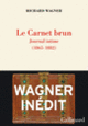 Couverture Le Carnet brun (Richard Wagner)