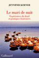 Couverture Le mari de nuit (Jennifer Kerner)
