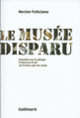 Couverture Le musée disparu (Hector Feliciano)
