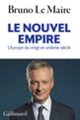 Couverture Le nouvel empire (Bruno Le Maire)