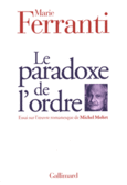 Couverture Le Paradoxe de l'ordre ()