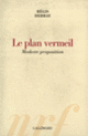 Couverture Le Plan vermeil (Régis Debray)