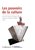 Couverture Les pouvoirs de la culture ()