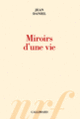 Couverture Miroirs d'une vie (Jean Daniel)