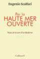 Couverture Par la haute mer ouverte (Eugenio Scalfari)