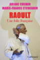 Couverture Raoult (Ariane Chemin,Marie-France Etchegoin)