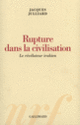 Couverture Rupture dans la civilisation (Jacques Julliard)