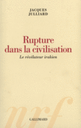 Couverture Rupture dans la civilisation ()