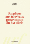Couverture Supplique aux nouveaux progressistes du XXI<sup>e</sup> siècle ()