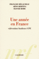 Couverture Une année en France (François Bégaudeau,Arno Bertina,Oliver Rohe)