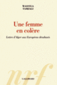Couverture Une femme en colère (Wassyla Tamzali)