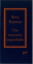 Couverture Une Rencontre improbable ()