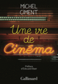 Couverture Une vie de cinéma ()