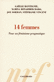 Couverture 14 femmes (Gaëlle Bantegnie,Yamina Benahmed Daho,Collectif(s) Collectif(s),Joy Sorman,Stéphanie Vincent)