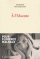 Couverture À l'Absente (Martine de Rabaudy)