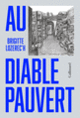 Couverture Au diable Pauvert (Brigitte Lozerec’h)