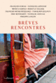 Couverture Brèves rencontres (Collectif(s) Collectif(s))