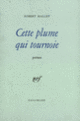 Couverture Cette plume qui tournoie (Robert Mallet)