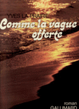 Couverture Comme la vague offerte ()