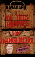 Couverture De tels hommes sont dangereux ()
