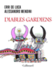 Couverture Diables gardiens (Erri De Luca,Alessandro Mendini)