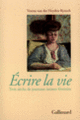 Couverture Écrire la vie (Verena von der Heyden-Rynsch)