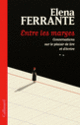 Couverture Entre les marges (Elena Ferrante)