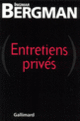 Couverture Entretiens privés (Ingmar Bergman)