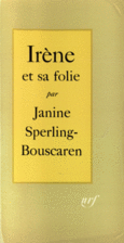 Couverture Irène et sa folie ()