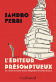 Couverture L'éditeur présomptueux ()