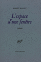 Couverture L'espace d'une fenêtre (Robert Mallet)