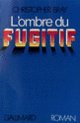 Couverture L'Ombre du fugitif (Christopher Bray)