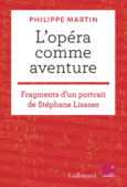 Couverture L'opéra comme aventure ()