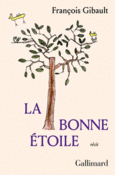 Couverture La bonne étoile ()