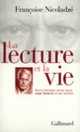 Couverture La Lecture et la vie (Françoise Nicoladzé)