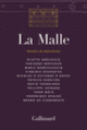 Couverture La Malle (Éliette Abécassis,Fabienne Berthaud,Collectif(s) Collectif(s),Marie Darrieussecq,Virginie Despentes,Nicolas d' Estienne d'Orves,Patrick Eudeline,David Foenkinos,Philippe Jaenada,Yann Moix,Véronique Ovaldé,Bruno de Stabenrath)