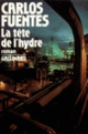Couverture La tête de l'hydre (Carlos Fuentes)