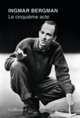 Couverture Le cinquième acte ()