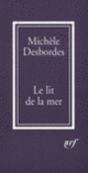 Couverture Le Lit de la mer (Michèle Desbordes)