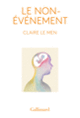 Couverture Le non-événement (Claire Le Men)