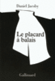 Couverture Le placard à balais (Daniel Jacoby)