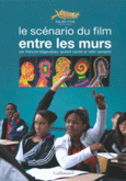 Couverture Le scénario du film «Entre les murs» (,Robin Campillo,Laurent Cantet)