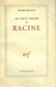 Couverture Les Deux visages de Racine (Pierre Brisson)