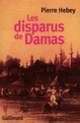 Couverture Les Disparus de Damas (Pierre Hebey)