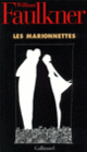 Couverture Les Marionnettes (William Faulkner)