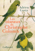 Couverture Les oiseaux de Christophe Colomb ()
