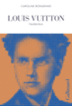 Couverture Louis Vuitton (Caroline Bongrand)