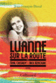 Couverture LuAnne sur la route, avec Neal Cassady et Jack Kerouac (Jean Francois Duval)