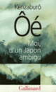 Couverture Moi, d'un Japon ambigu (Kenzaburo Ôé)