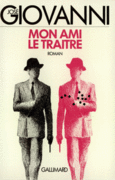 Couverture Mon ami le traître ()